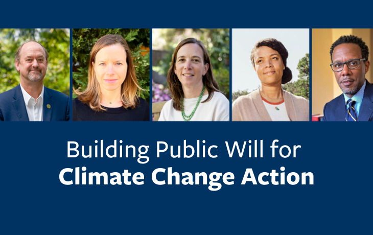 5 people's headshots in a row and the words "Building Public Will for Climate Change Action"