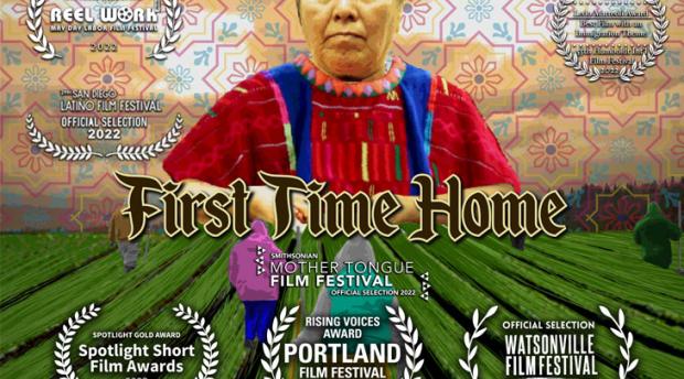 A poster for First Time Home, a film produced by Professor Seth Holmes and directed by four Indigenous immigrant cousins.