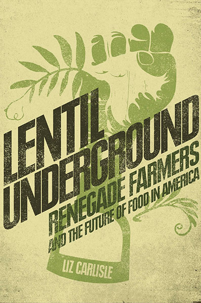 Book cover: Lentil Underground